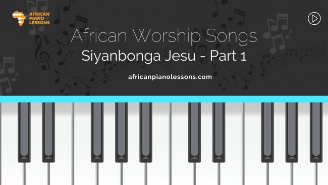 Siyanbonga Jesu - Part 1